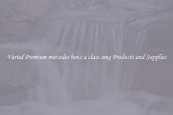 Varied Premium mercedes benz a class amg Products and Supplies