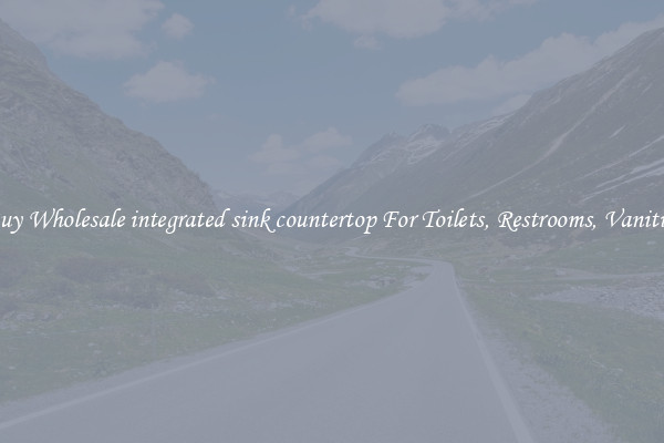 Buy Wholesale integrated sink countertop For Toilets, Restrooms, Vanities