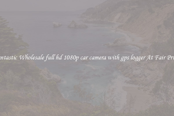 Fantastic Wholesale full hd 1080p car camera with gps logger At Fair Prices