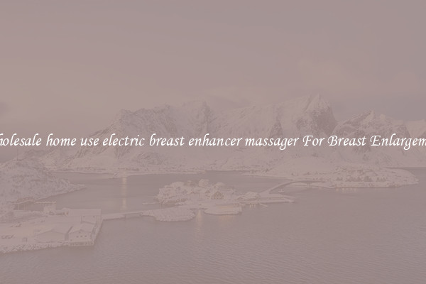 Wholesale home use electric breast enhancer massager For Breast Enlargement