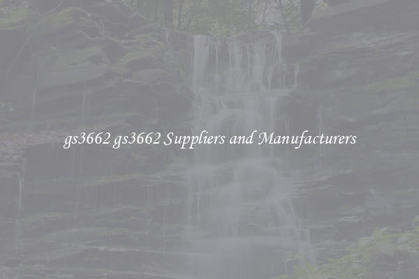 gs3662 gs3662 Suppliers and Manufacturers